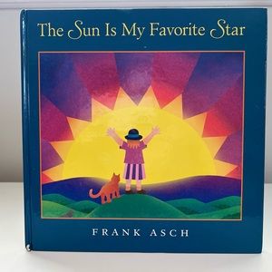 The Sun Is My Favorite Star HC by Frank Asch//Vintage Children's Book